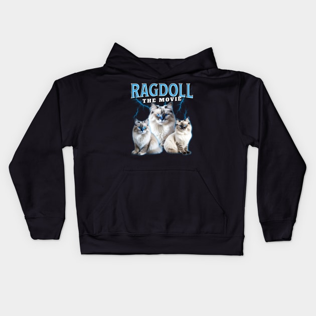 Ragdoll Cat The Movie Kids Hoodie by Buckeyes0818